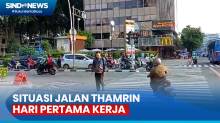 Libur Lebaran 2024 Telah Usai, Begini Situasi Jalan Thamrin Jakarta Pagi Ini