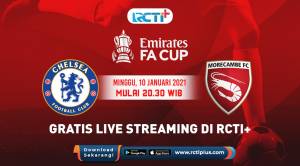Disiarkan RCTI Plus, Duel Chelsea vs Morecambe Jadi Asa Lampard Meraih Gelar