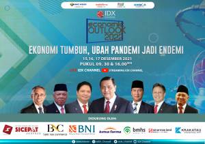 Saksikan Outlook IDX Channel: Ekonomi Indonesia Bangkit di 2022