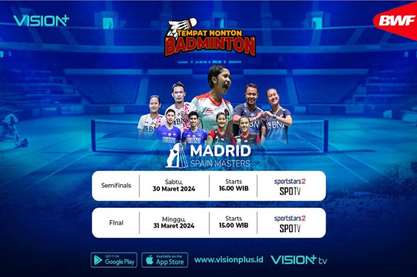 Pertarungan Menuju Puncak Juara, Saksikan Live Streaming BWF Madrid Spain Masters 2024 di Vision+!