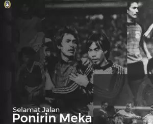 Kabar Duka! Ponirin Meka, Kiper Legendaris Timnas Indonesia Meninggal Dunia