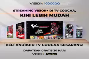 Vision+ Hadir dalam Android TV Coocaa, Dapatkan Voucher Gratisnya Sekarang