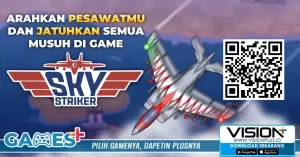 Ikuti Keseruan Main Game Sky Striker di Games+!