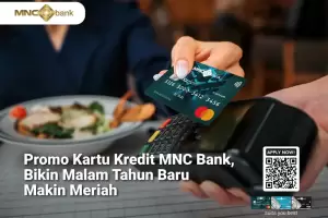 Promo Kartu Kredit MNC Bank, Bikin Malam Tahun Baru Makin Meriah